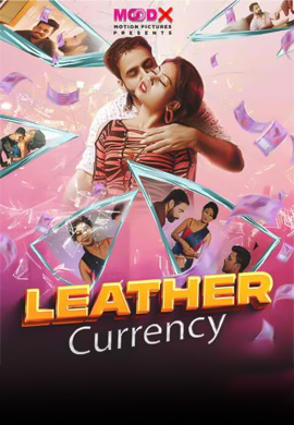 Leather Currency | Season 01